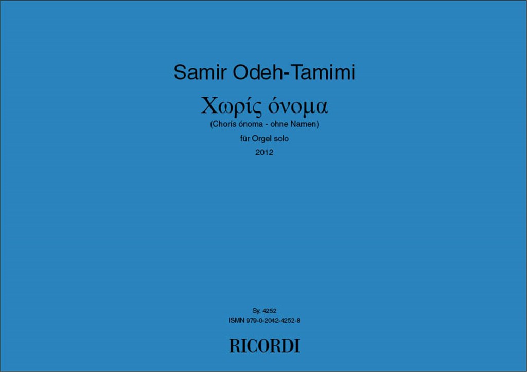 Chorís ónoma (ohne Namen)